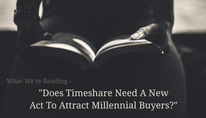 What We're Reading - "Does Timeshare Need A New Act To Attract Millennial Buyers?" (Source: Pexels.com - used as royalty free image)