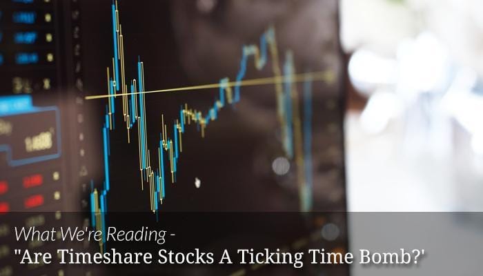 What We're Reading - "Are Timeshare Stocks A Ticking Time Bomb" (Source: pexels.com - used as royalty free image)