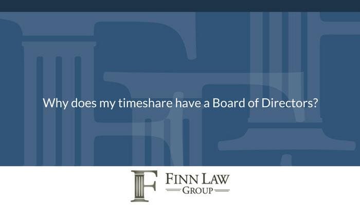 why does my timeshare have a board of directors