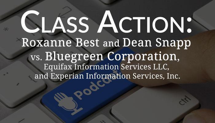Class Action Settlement, Best et al v. Bluegreen Corporation
