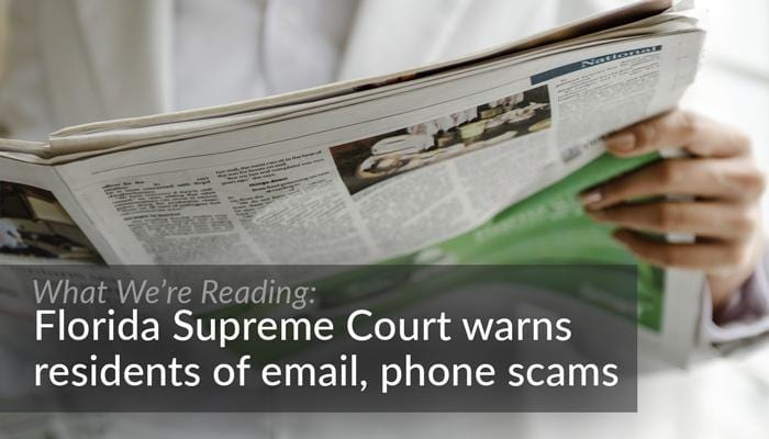 Florida Supreme Court Warns residents of email scams