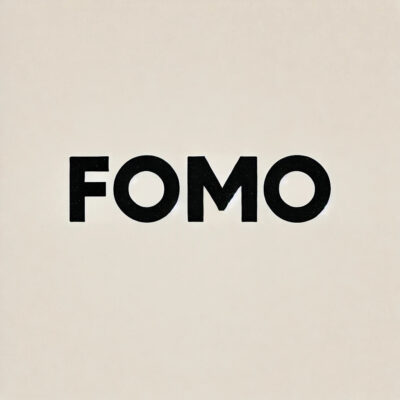 Sign of FOMO